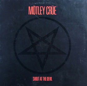 Mötley Crüe: Shout at the Devil (1983)